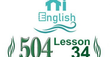 کتاب 504 واژه – درس 34